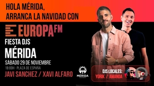 El sábado 29 de noviembre, la Plaza de España acogerá la gran fiesta “Hola Mérida, arranca la Navidad con Europa FM ción de Djs nacion