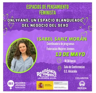 El Centro Cultural Alcazaba acoge el 13 de mayo el encuentro “OnlyFans, un espacio blanqueado del negocio del sexo”